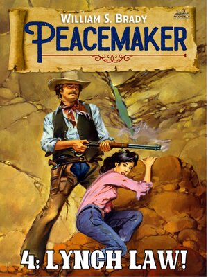 cover image of Lynch Law! (A Peacemaker Western #4)